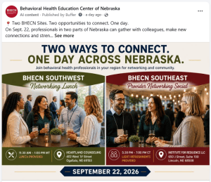Graphic promoting two BHECN networking events on Sept. 22, 2026: a BHECN Southwest networking lunch in Ogallala and a BHECN Southeast provider networking social in Lincoln.